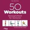 Waschbär 50 Workouts. Beweglichkeit für Senioren.