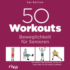 Waschbär 50 Workouts. Beweglichkeit für Senioren.