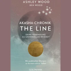 Waschbär Akasha-Chronik - The Line: Deine Verbindung zu universeller Weisheit - Mit praktischen Übungen zu deinem wahren Selbst. Sale