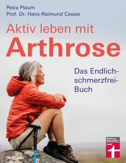 Waschbär Aktiv leben mit Arthrose. Das Endlich-schmerzfrei-Buch. Best