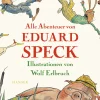Waschbär Alle Abenteuer von Eduard Speck.