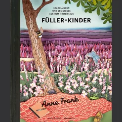 Waschbär Anne Frank. Füller-Kinder. Erzählungen und Ereignisse aus dem Hinterhaus. Clearance