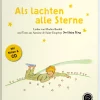 Waschbär Antoine de Saint-Exupéry. Der kleine Prinz. Als lachten alle Sterne. Texte, Lieder, Originalillustrationen. Mit CD.