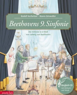 Waschbär Beethovens 9. Sinfonie. Die Sinfonie in d-Moll von Ludwig van Beethoven. Mit CD.