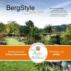 Waschbär BergStyle. Garden Design inspired by Pückler: Peter Berg Gartendesign. Nachhaltigkeit als Prinzip für die Zukunft unserer Gärten - Ausgezeichnet mit dem deutschen Gartenbuchpreise 2025.