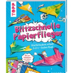 Waschbär Blitzschnelle Papierflieger. Starterlaubnis erteilt: 3-2-1 - Guten Flug! Mit 100 Faltblättern zum Sofort-Loslegen.