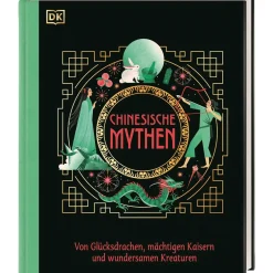 Waschbär Chinesische Mythen. Von Glücksdrachen, mächtigen Kaisern und wundersamen Kreaturen. Outlet