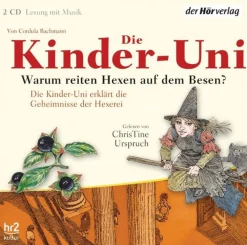 Waschbär Cordula Bachmann. Die Kinder-Uni. Warum reiten Hexen auf dem Besen? 2 CDs. Sale