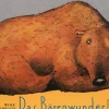 Waschbär Das Bärenwunder. Bilderbuch. New