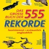 Waschbär Das große Buch der 555 Rekorde. Best