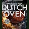 Waschbär Das große Buch vom Dutch Oven: Die 118 besten Rezepte für Fleisch, Fisch, Gemüse und Desserts. Perfekt garen, schmoren, braten und backen im Gusseisentopf. Best