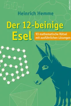 Waschbär Der 12-beinige Esel. 93 mathematische Rätsel mit ausführlichen Lösungen. Clearance