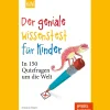 Waschbär Der geniale Wissenstest für Kinder. In 150 Quizfragen um die Welt. Sale
