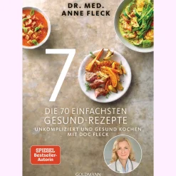 Waschbär Die 70 einfachsten Gesund-Rezepte. Unkompliziert und gesund kochen. Sale