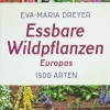 Waschbär Essbare Wildpflanzen Europas. 1500 Arten. Discount