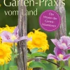 Waschbär Garten-Praxis vom Land. Das Wissen der Gartenbäuerinnen. Online