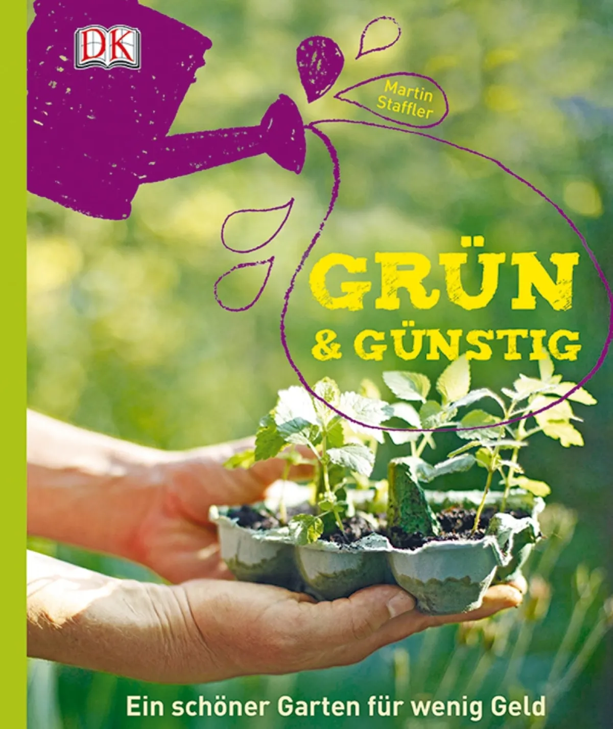 Waschbär Grün & Günstig. Ein schöner Garten für wenig Geld Discount