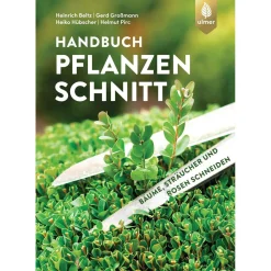 Waschbär Handbuch Pflanzenschnitt. Bäume, Sträucher und Rosen schneiden. Best