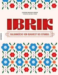 Waschbär Ibrik. Balkanküche von Bukarest bis Istanbul. Online