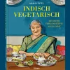 Waschbär Indisch Vegetarisch. Die besten Familienrezepte aus Gujarat. Hot