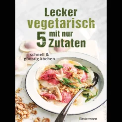 Waschbär Lecker vegetarisch mit nur 5 Zutaten. Schnell & günstig kochen. Outlet
