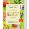Waschbär Medical Cuisine - Das große Longevity Kochbuch: Gesunde Anti-Aging-Rezepte für ein genußvolles langes Leben I SPIEGEL Bestseller-Autoren. Online