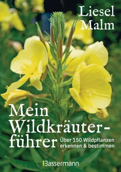 Waschbär Mein Wildkräuterführer. Über 150 Wildpflanzen sammeln, erkennen & bestimmen. Hot