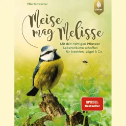 Waschbär Meise mag Melisse. Mit den richtigen Pflanzen Lebensräume schaffen für Insekten, Vögel & Co. Outlet