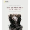 Waschbär National Geographic. Die Schönheit der Vögel. 130 Jahre einzigartige Vogelfotografie. Sale