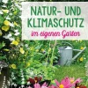 Waschbär Natur- und Klimaschutz im eigenen Garten. Online