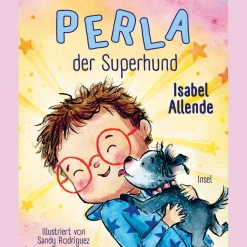 Waschbär Perla der Superhund. Das erste Bilderbuch der Bestsellerautorin.