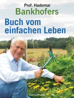 Waschbär Professor Hademar Bankhofers Buch vom einfachen Leben. Natürlich, nachhaltig, gesund. Sale