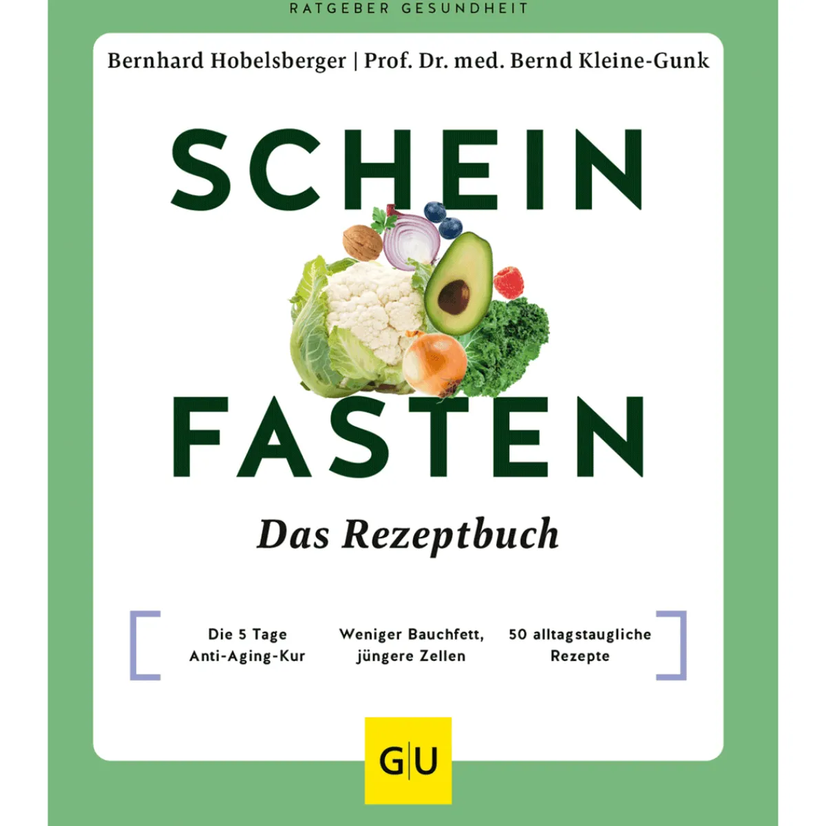 Waschbär Scheinfasten. Das Rezeptbuch. Hot