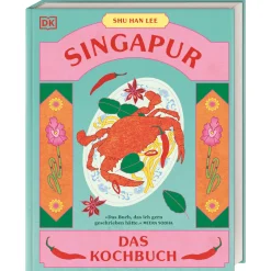 Waschbär Singapur. Das Kochbuch.