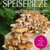 Waschbär Speisepilze selbst anbauen. Für drinnen und draußen. Outlet