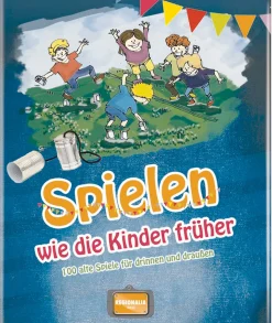 Waschbär Spielen wie die Kinder früher. 100 alte Spiele für drinnen und draußen. Hot