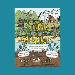 Waschbär Steine und Gebeine. Was Fossilien uns über das Leben auf der Erde erzählen. Discount