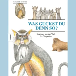 Waschbär Was guckst du denn so? Kurioses aus der Welt der Säugetiere. Online