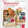 Waschbär Weihnachten mit Liebe handgemacht. Basteln - Backen - Dekorieren. Online