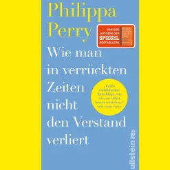 Waschbär Wie man in verrückten Zeiten nicht den Verstand verliert. Konkrete Hilfe und Übungen von der Bestsellerautorin. New
