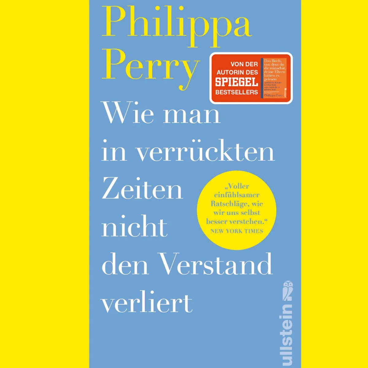 Waschbär Wie man in verrückten Zeiten nicht den Verstand verliert. Konkrete Hilfe und Übungen von der Bestsellerautorin. New