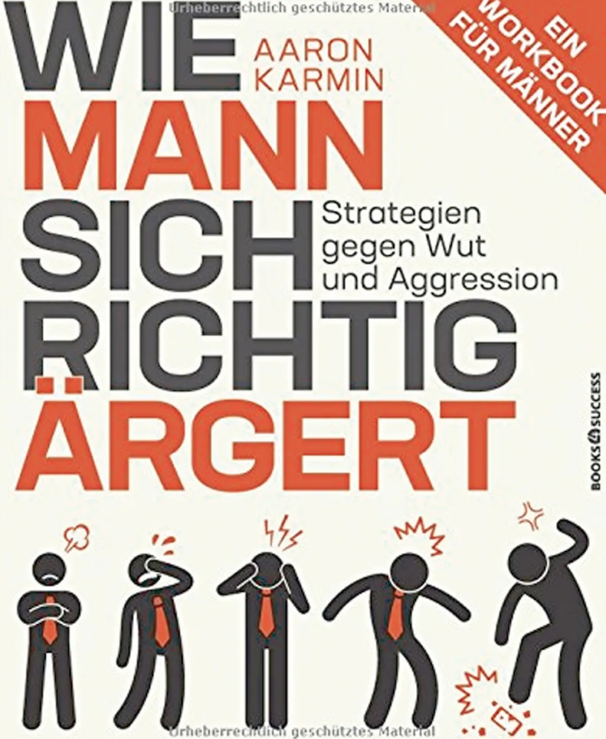 Waschbär Wie Mann sich richtig ärgert - Strategien gegen Wut und Aggression Discount
