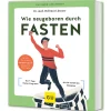 Waschbär Wie neugeboren durch Fasten. Das 7-Tage-Fasten-Programm. New