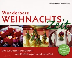 Waschbär Wunderbare Weihnachtszeit - Die schönsten Dekoideen und Erzählungen rund ums Fest. Online