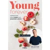 Waschbär Young Forever - auf ewig jung. Geheimnisse eines langen und gesunden Lebens. Sale