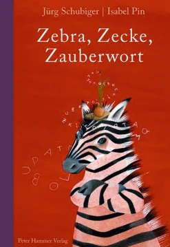 Waschbär Zebra, Zecke, Zauberwort. Online