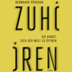Waschbär Zuhören. Die Kunst, sich der Welt zu öffnen. New